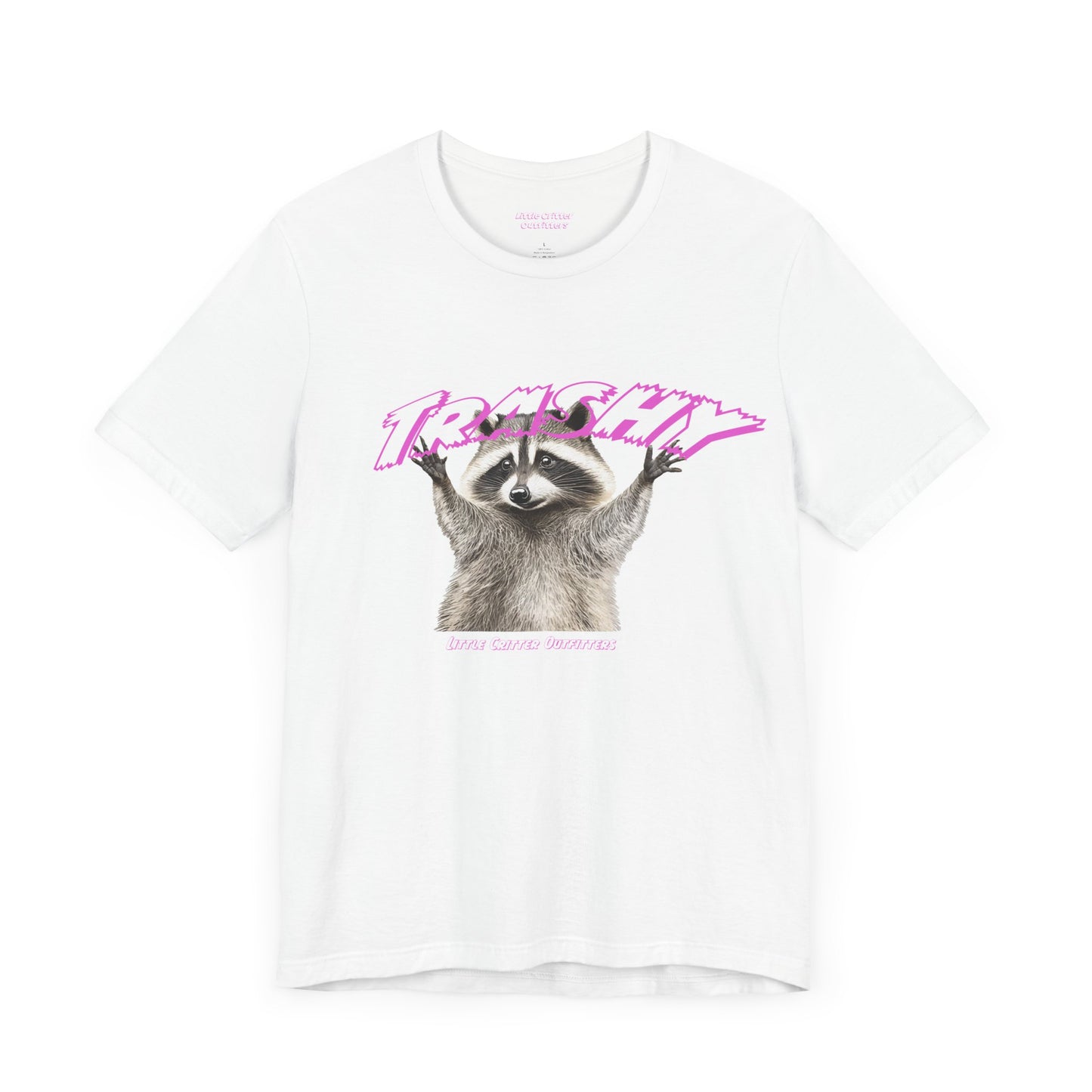 "Trashy" Raccoon Unisex Jersey Short Sleeve Tee - Fun & Quirky Graphic T-Shirt for Nature Lovers