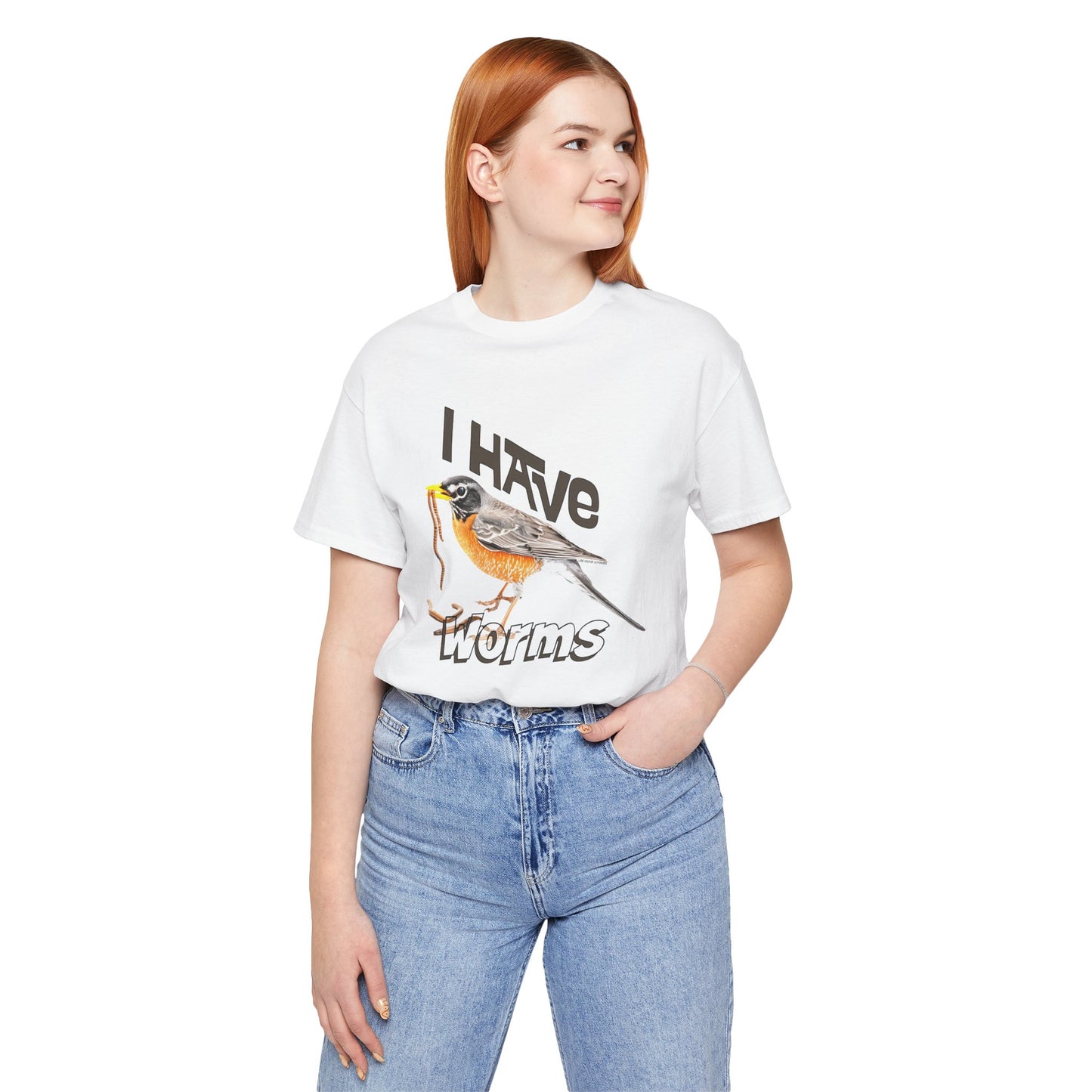 I Have Worms Bird Graphic Unisex Tee - Fun Nature T-Shirt